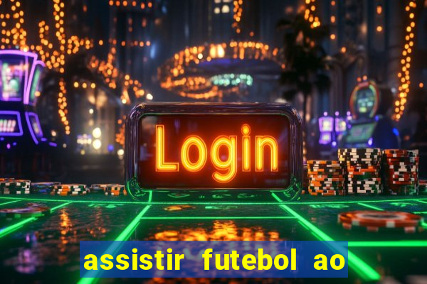 assistir futebol ao vivo futemax real madrid